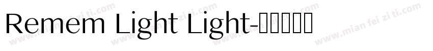 Remem Light Light字体转换